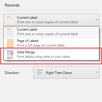 Select "Data Merge" from "Records" drop down menu to enable printing all records from a table or column