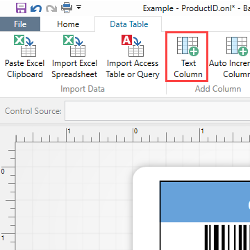 Click "Data Table" on the Ribbon and then "Text Column" to add a column.